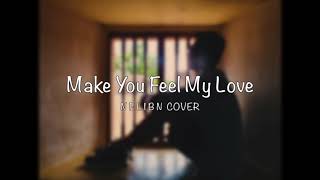 Shane Filan - Make You Feel My Love (Nflibn Cover)