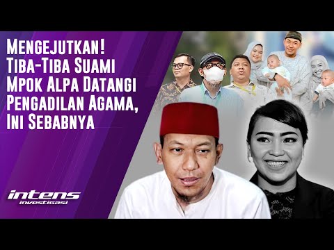 Tiba-Tiba Suami Mpok Alpa Datangi Pengadilan Agama | Intens Investigasi | Eps 5727