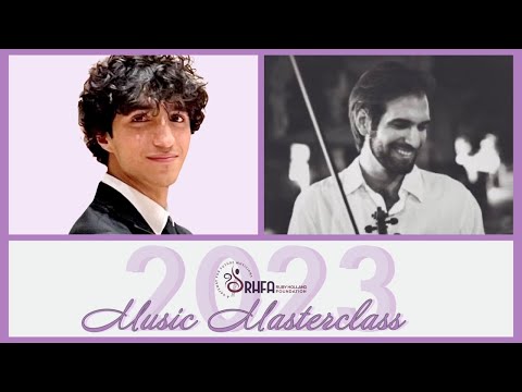 August 2023 Masterclass: Daniel Rocha (Violin Solo) with Professor Grig Cuciuc