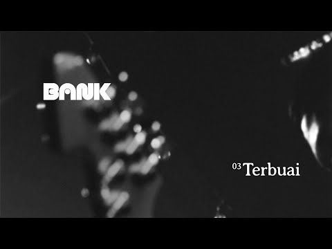 BANK - Terbuai (Official Lyric Video)