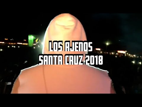 Los Ajenos en Santa Cruz 2018