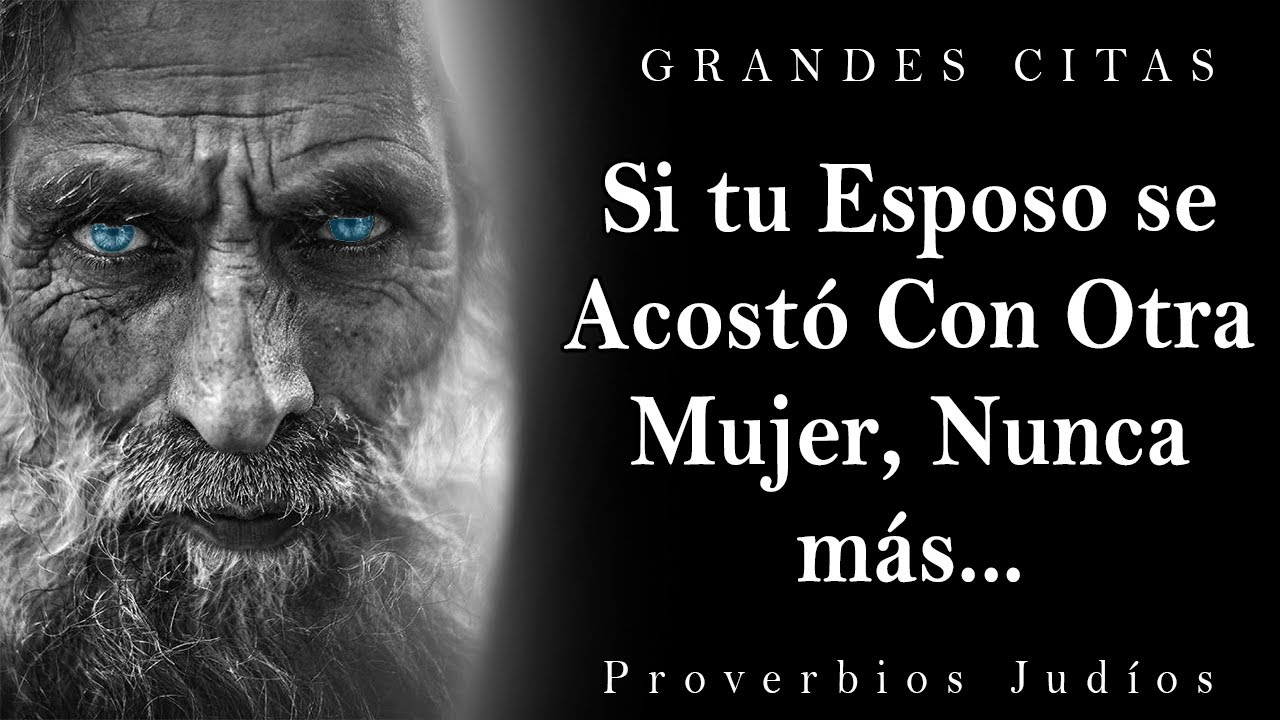 Proverbios Judíos Muy Sabios | te Hace Pensar