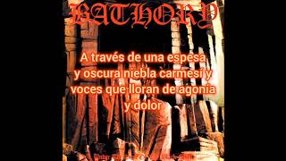Enter the eternal fire - Bathory (Subtitulado)