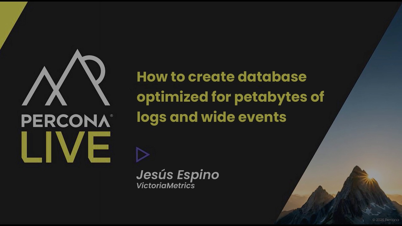 How to create database optimized for petabytes of logs and wide events