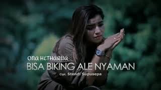 Download lagu ona hetharua - bisa bikin ale nyaman mp3