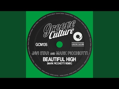 Beautiful High (Mark Picchiotti Remix Extended Mix)