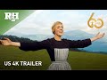 The Sound Of Music Official US 4K Trailer