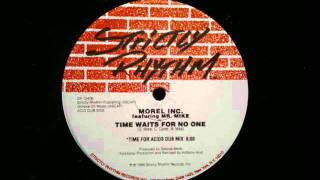 Morel Inc Time Waits For No One Time For Acids Dub Mix Strictly Rhythm Records