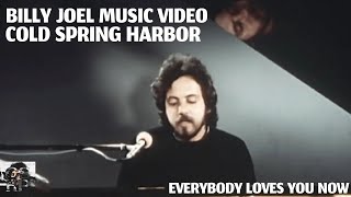 Billy Joel - Everybody Loves You Now (Original Music Video)