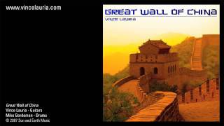 ♔ Great Wall of China - Vince Lauria and Mike Bordeman