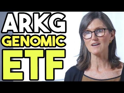 Why I Invested In ARKG ARK Genomic Revolution ETF