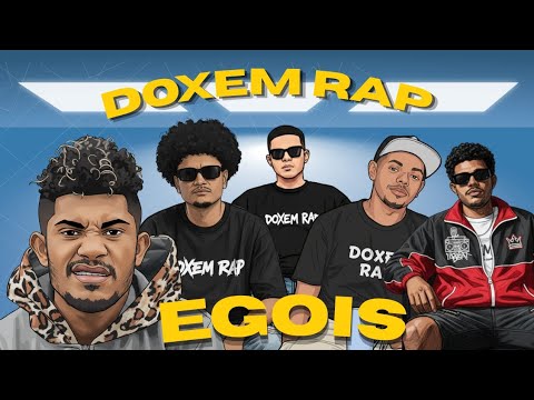 🎧 DOXEM RAP – EGOIS (Official Audio)