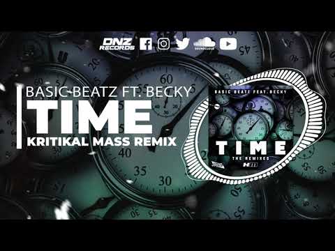 DNZF1135 // BASIC BEATZ FEAT. BECKY - TIME KRITIKAL MASS REMIX (Official Video DNZ RECORDS)