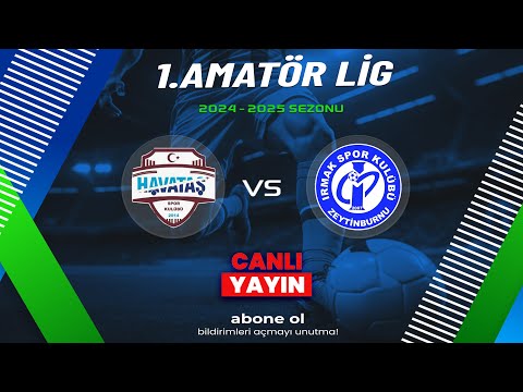HAVATAŞ SK - IRMAK SPOR | 1.AMATÖR LİG