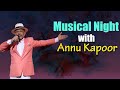 Annu Kapoor || Annu Kapoor Sing A Beautiful Songs ||Music Therepy with Annu Kapoor।।HEAL WITH MUSIC