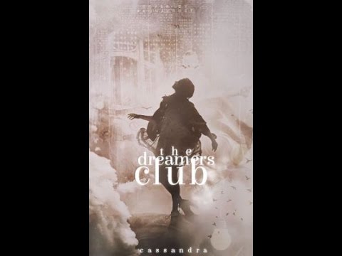 The Dreamers Club [Wattpad]