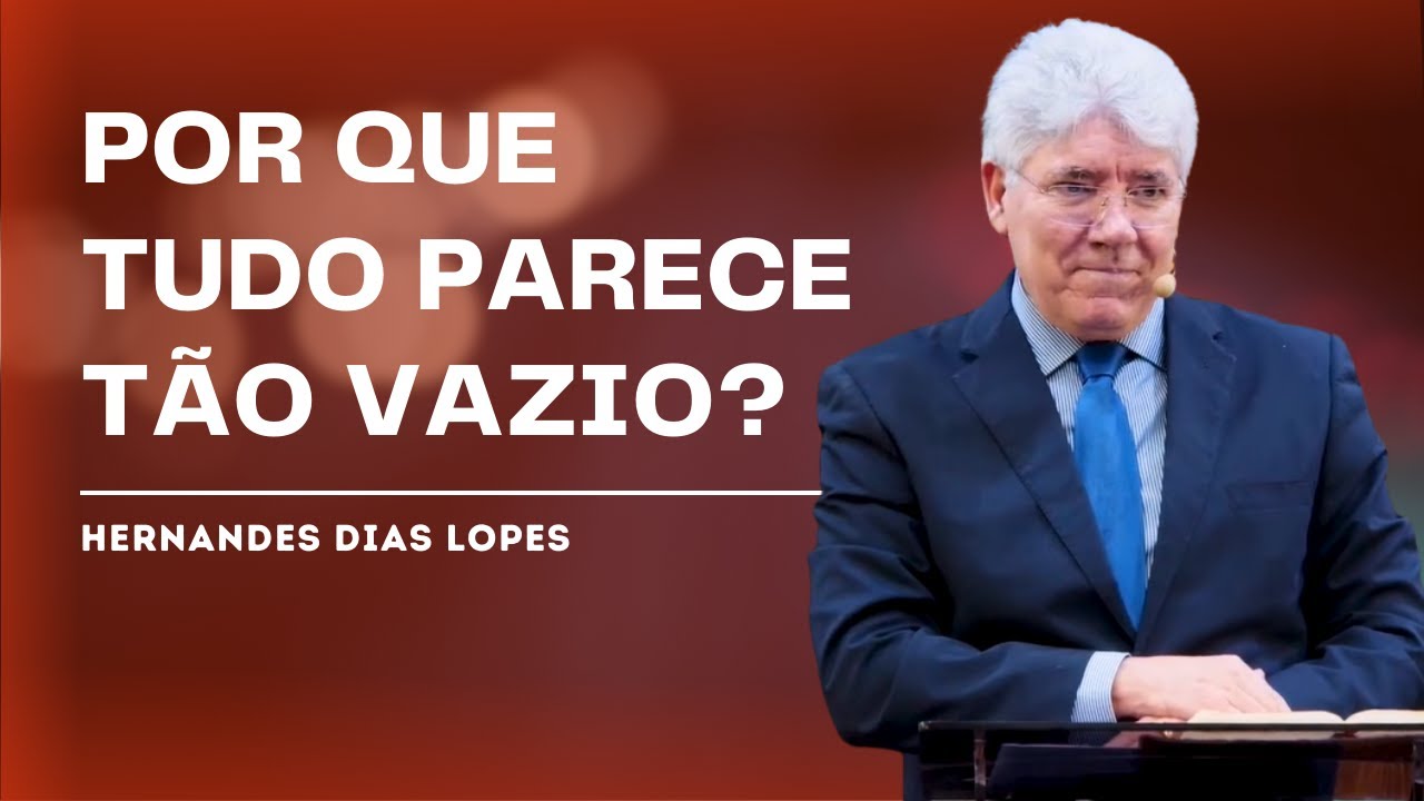 WHAT IS THE REAL PURPOSE OF LIFE? - HERNANDES DIAS LOPES