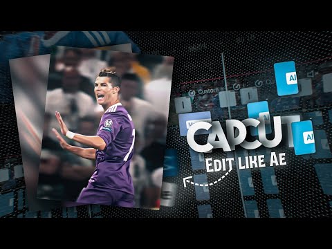 Capcut | edit like Ae