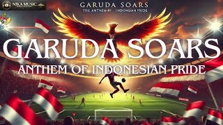 Download lagu Garuda Soars: The Anthem of Indonesian Pride | Lyrics  by Nika Music mp3 Download lagu Garuda Soars: The Anthem of Indonesian Pride | Lyrics  by Nika Music mp3
