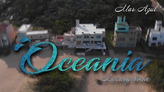 Oceania Luxury Home | Mar Azul