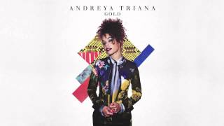 Andreya Triana - Gold