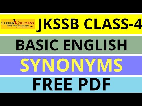 CLASS-4 JKSSB EXAM TOPIC-SYNONYMS |BASIC ENGLISH | PRACTICE SESSION | FREE PDF DOWNLOAD NOW