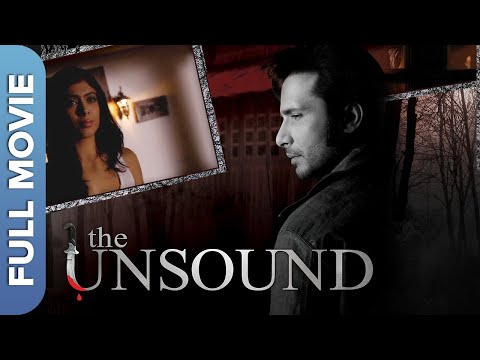 The Unsound | Superhit Hindi Thriller Movie | Shadab Khan | Anurita Jha | Tinu Anand