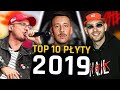 POLSKI HIP HOP 2019 NAJLEPSZE PŁYTY