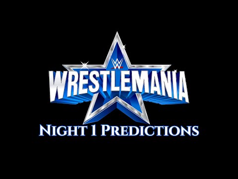 WWE Wrestlemania 38: Night 1 Predictions