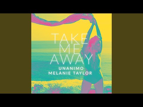 Take Me Away