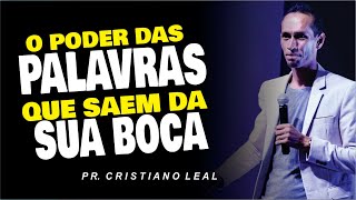 The Power of the Words That Come Out of Your Mouth