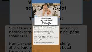 Visa Haji Vidi Aldiano Terbit seusai Wafat, Sheila Dara Putuskan Tak Berangkat ke Tanah Suci?
