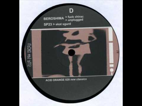 Beroshima - Unplugged (Acid Orange 020 - New Classics - D2)