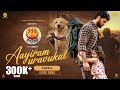Aayiram Uravukal Tamil 777 Charlie Rakshit Shetty Kiranraj K Nobin Paul Paramvah Studios