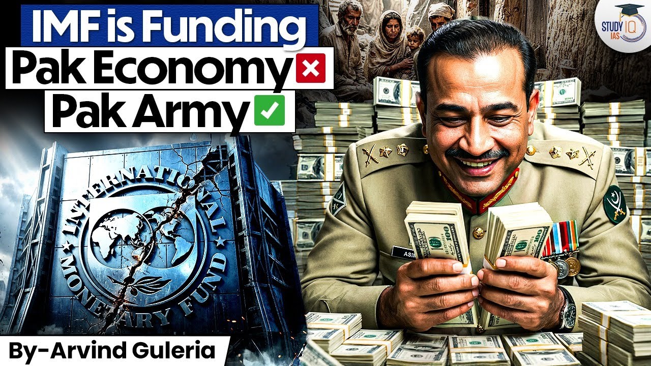 How IMF is Saving Pakistan Army Not  Economy | Geopolitics of Economy | UPSC | StudyIQ
