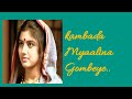 Kambada Myalina Gombeye Nagamandala Deepa