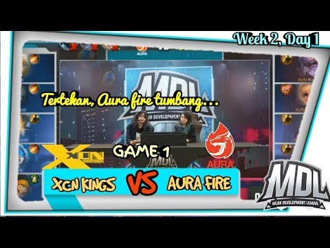 Aura Fire Vs XcN Kings Match 1 - MDL Indonesia Season 1 Regular Season Week 2 Day 1