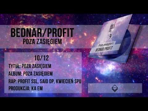 10. Profit SSL ft. Saio DP, Kwiecień SPU - Poza zasięgiem (prod. Ka eM)