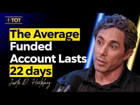 The Man Behind 157 Prop Firms Exposes Why Traders Fail - Justin D. Hertzberg