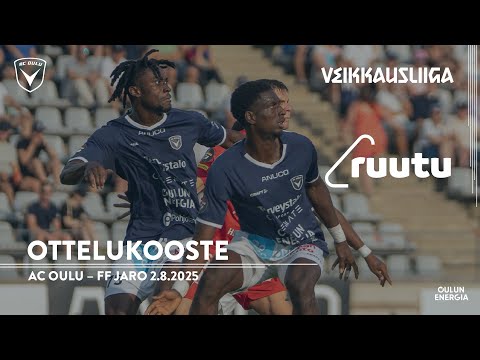 Ottelukooste: AC Oulu – FF Jaro 2.8.2025 (Veikkausliiga)