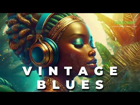 #102 Vintage Blues Music [🎙Raw Soulful Vocals ] Relaxing Night Escape l Retro Classics Style
