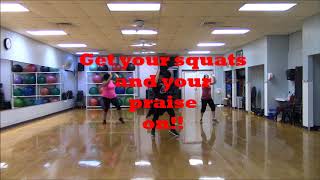Love Him Like I Do ~ Deitrick Haddon~ Zumba®/Dance Fitness- Squats &amp; ✨Praise✨ 😇
