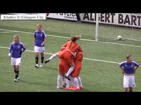 WFC Kharkiv vs Glasgow City UEFA Women's Champions League 14/8/14