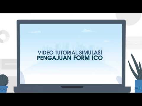 Tutorial Simulasi Pengajuan Form ICO