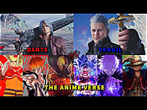 Dante and Vergil vs anime (part 1)