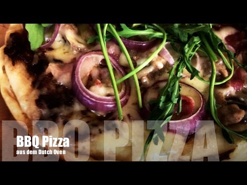 BBQ Pizza aus dem Dutch Oven