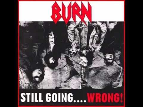 Burn - Still Going...Wrong! (Full EP)