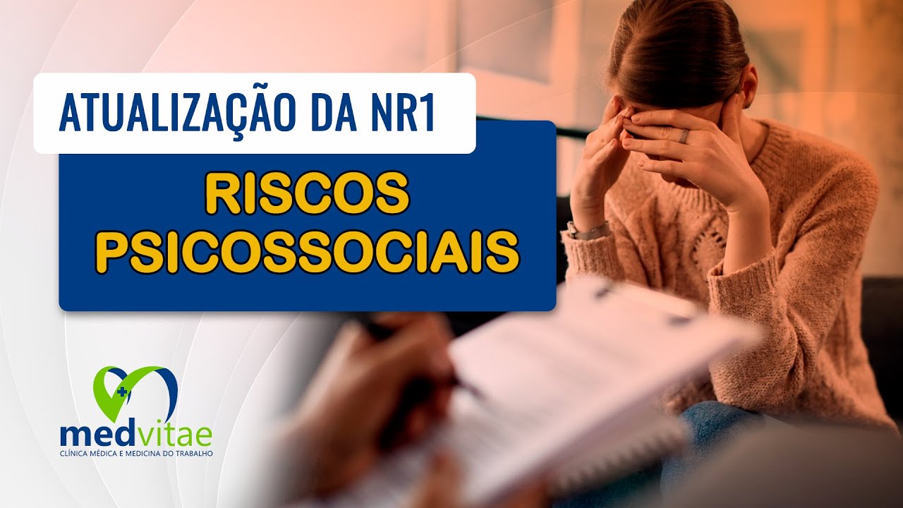 Riscos Psicossociais - Atualização na NR1