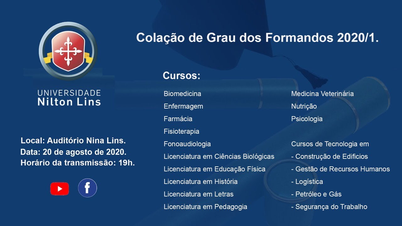 Colação de Grau dos Formandos 2020/01 - Nilton Lins
