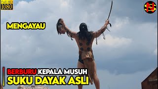 Download lagu KETIKA RITUAL BERBURU KEPALA MASIH BERLAKU BAGI SUKU DAYAK BORNEO || ALUR CERITA FILM PALING LENGKAP mp3